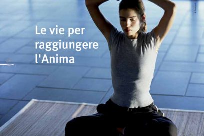 Le vie per raggiungere l’Anima